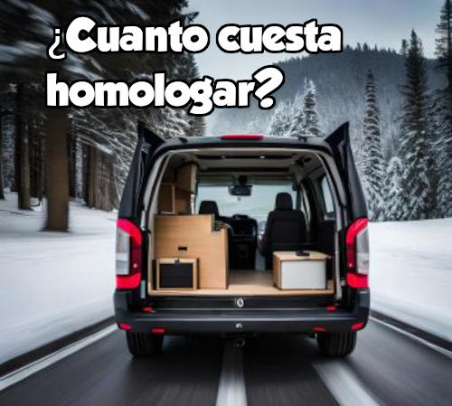 Homologar furgoneta camper 2 cuanto cuesta homologar furgoneta